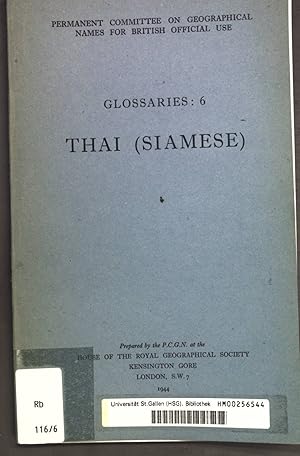 Immagine del venditore per Glossaries 6: Thai (Siamese); venduto da books4less (Versandantiquariat Petra Gros GmbH & Co. KG)