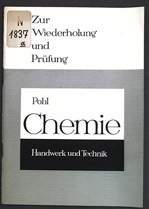 Bild des Verkufers fr Chemie: Zur Wiederholung und Prfung. zum Verkauf von books4less (Versandantiquariat Petra Gros GmbH & Co. KG)