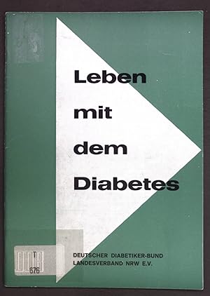 Bild des Verkufers fr Leben mit dem Diabetes; zum Verkauf von books4less (Versandantiquariat Petra Gros GmbH & Co. KG)