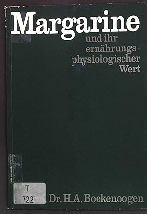 Imagen del vendedor de Margarine und ihr ernhrungsphysiologischer Wert; a la venta por books4less (Versandantiquariat Petra Gros GmbH & Co. KG)