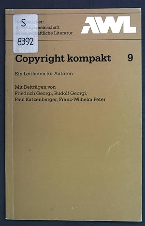 Image du vendeur pour Copyright kompakt: ein Leitfaden fr Autoren. AWL 9; mis en vente par books4less (Versandantiquariat Petra Gros GmbH & Co. KG)