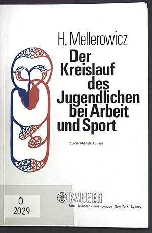 Bild des Verkufers fr Der Kreislauf des Jugendlichen bei Arbeit und Sport. zum Verkauf von books4less (Versandantiquariat Petra Gros GmbH & Co. KG)
