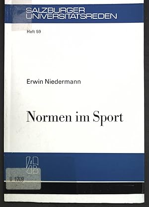 Bild des Verkufers fr Normen im Sport; Salzburger Universittsreden, Heft 59; zum Verkauf von books4less (Versandantiquariat Petra Gros GmbH & Co. KG)