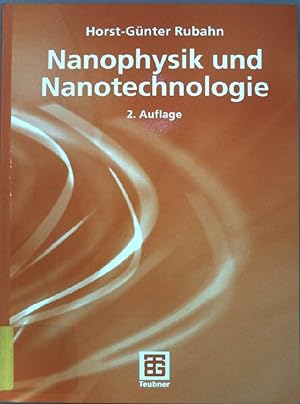Bild des Verkufers fr Nanophysik und Nanotechnologie. Lehrbuch : Physik; Angewandte Physik zum Verkauf von books4less (Versandantiquariat Petra Gros GmbH & Co. KG)