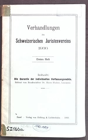 Bild des Verkufers fr Die Garantie der individuellen Verfassungsrechte; Verhandlungen des Schweizerischen Juristenvereins, Heft 1; zum Verkauf von books4less (Versandantiquariat Petra Gros GmbH & Co. KG)