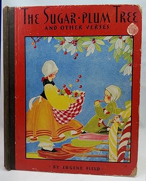 The Sugar-Plum Tree and Other Verses