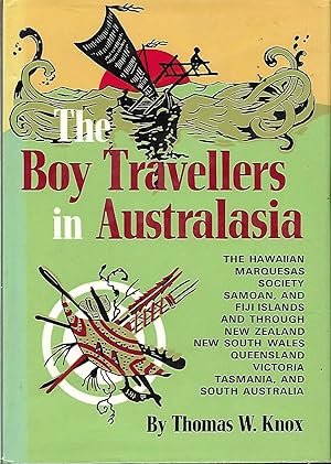 The Boy Travellers In Australasia. Adventures Of Two Youths In A Journey To The Sandwich, Marques...