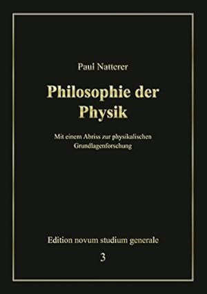 Imagen del vendedor de Philosophie der Physik: Mit einem Abriss zur physikalischen Grundlagenforschung a la venta por PlanetderBuecher