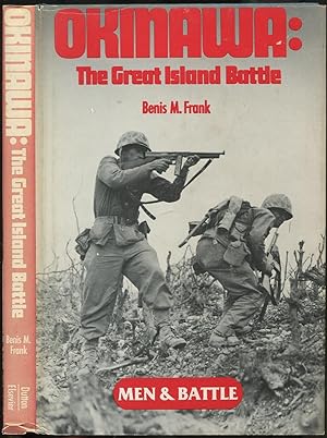 Bild des Verkufers fr Okinawa: The Great Island Battle (Men and Battle) zum Verkauf von Between the Covers-Rare Books, Inc. ABAA