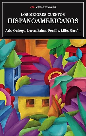 Seller image for Los mejores cuentos hispanoamericanos for sale by Imosver