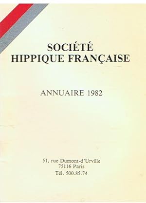 Société Hippique Française - Annuaire 1982