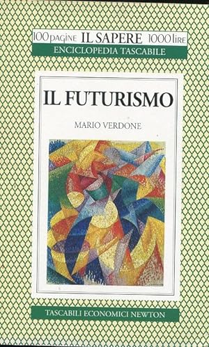 IL FUTURISMO, Roma, Newton, 1994