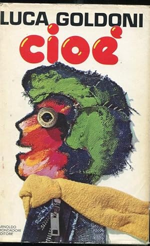 CIOE' ., Milano, Mondadori, 1977
