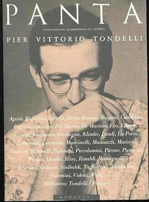 PANTA - rivista quadrimestrale - 1992 - numero 09 dedicato a PIER VITTORIO TONDELLI, Milano, Bomp...