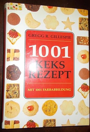 1001 Keks Rezept; Mit 1001 Farbabbildung
