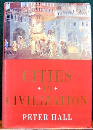 Immagine del venditore per CITIES IN CIVILIZATION. venduto da The Antique Bookshop & Curios (ANZAAB)