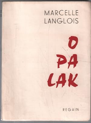 Seller image for O PA LAK for sale by librairie philippe arnaiz