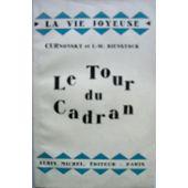Seller image for Le tour du cadran for sale by secretdulivre