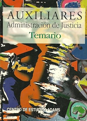 Imagen del vendedor de Auxiliares Administracin de Justicia. Temario a la venta por Libros Sargantana