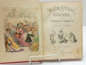 Rebecca and Rowena, a romance upon romance