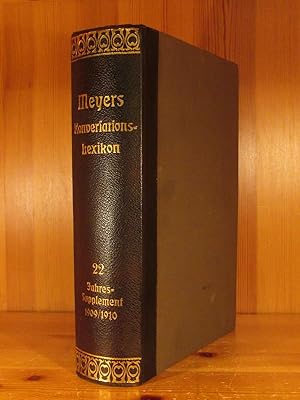 Meyers Großes Konversations-Lexikon, 6. (sechste) Auflage, Eierstabausgabe, Bd. 22 (Jahres-Supple...