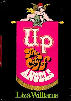 Seller image for Up the City of Angels. for sale by Rdner Versandantiquariat