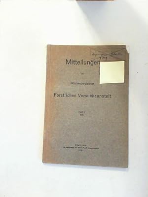 Mitteilungen der Württembergischen Forstlichen Versuchsanstalt. Heft 2. 1936.