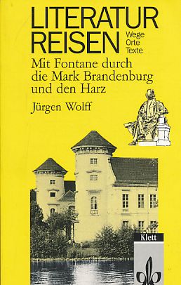 Seller image for Mit Fontane durch die Mark Brandenburg und den Harz. for sale by Fundus-Online GbR Borkert Schwarz Zerfa
