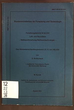 Immagine del venditore per Das Himmelsmechanikexperiment (E 11) von HELIOS; BMFT-FB-W 83-016; venduto da books4less (Versandantiquariat Petra Gros GmbH & Co. KG)