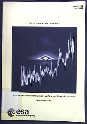 Imagen del vendedor de Normal Galaxies; IUE - ULDA Access Guide No. 3; a la venta por books4less (Versandantiquariat Petra Gros GmbH & Co. KG)