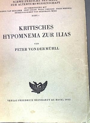 Imagen del vendedor de Kritisches Hypomnema zur Ilias. Schweizerische Beitrge zur Altertumswissenschaft. Heft 4. a la venta por books4less (Versandantiquariat Petra Gros GmbH & Co. KG)