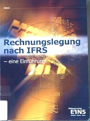 Bild des Verkufers fr Rechnungslegung nach IFRS - eine Einfhrung. zum Verkauf von books4less (Versandantiquariat Petra Gros GmbH & Co. KG)