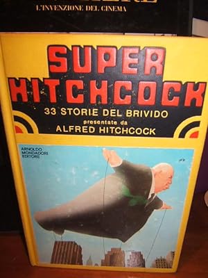 SUPER HITCHCOCK 33 STORIE DEL BRIVIDO PRESENTATE DA ALFRED HITCHCOCK.,