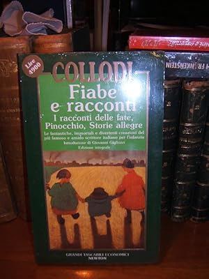 Immagine del venditore per FIABE E RACCONTI:I RACCONTI DELLE FATE;PINOCCHIO; STORIE ALLEGRE., venduto da Libreria antiquaria Pagine Scolpite