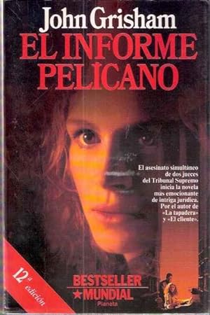 Seller image for El informe Pelcano for sale by SOSTIENE PEREIRA