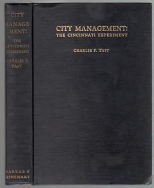 Image du vendeur pour City Management. The Cincinnati Experiment mis en vente par Reflection Publications