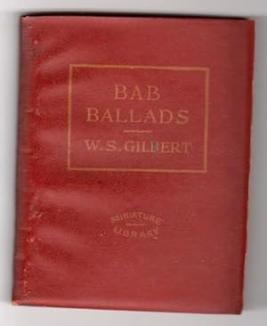 Bild des Verkufers fr The "Bab" Ballads zum Verkauf von Reflection Publications