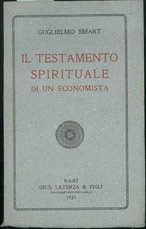 Bild des Verkufers fr testamento spirituale di un economista zum Verkauf von Studio Bibliografico Orfeo (ALAI - ILAB)