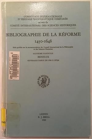 Immagine del venditore per Bibliographie De LA Reform 1450-1648: Benelux - Ouvrages Parus De 1956 a 1975/6 venduto da Joseph Burridge Books