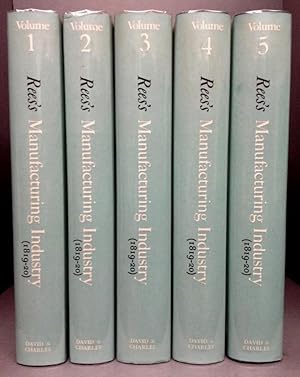 Bild des Verkufers fr REES'S MANUFACTURING INDUSTRY (1819-20) (5 Volumes, complete) A Selection from The Cyclopaedia; or Universal Dictionary of Arts, Sciences and Literature zum Verkauf von Chaucer Bookshop ABA ILAB