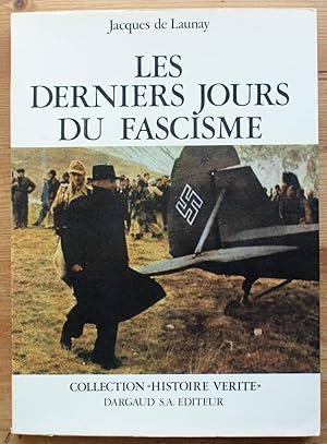 Les derniers jours du fascisme