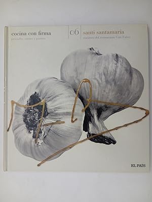 Imagen del vendedor de Cocina con firma 06. Pescados, carnes y postres (Santi Santamara) a la venta por Librera Ofisierra