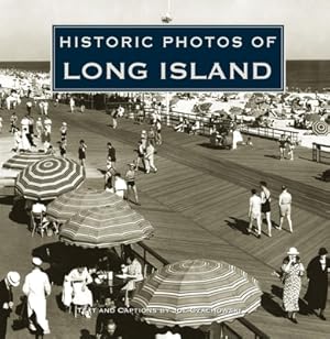 Image du vendeur pour Historic Photos of Long Island (Hardback or Cased Book) mis en vente par BargainBookStores