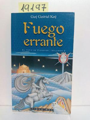 Seller image for FUEGO ERRANTE for sale by Librera Circus