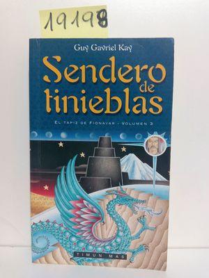 Seller image for SENDERO DE TINIEBLAS for sale by Librera Circus