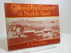 Imagen del vendedor de Colonial Era Cemetary of Norfolk Island a la venta por The Secret Bookshop