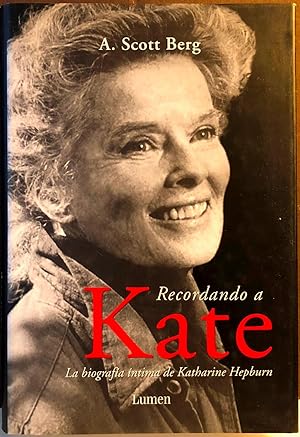 Imagen del vendedor de Recordando a Kate. La biografa ntima de Katharine Hepburn a la venta por Il Tuffatore