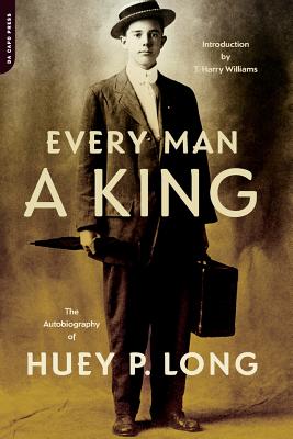 Seller image for Every Man a King: The Autobiography of Huey P. Long (Paperback or Softback) for sale by BargainBookStores