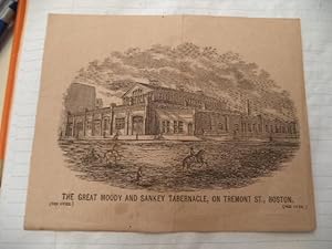 The Great Moody And Sankey Tabernacle, On Tremont St., Boston [handbill]