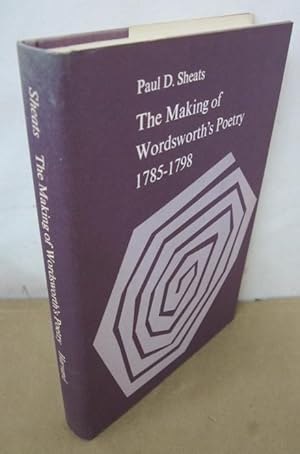 Imagen del vendedor de The Making of Wordsworth's Poetry, 1785-1798 a la venta por Atlantic Bookshop